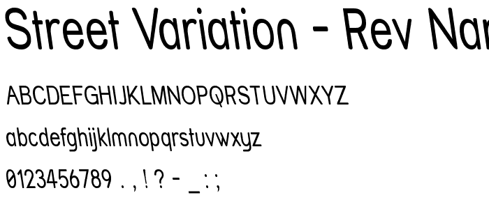 Street Variation - Rev Narrow font